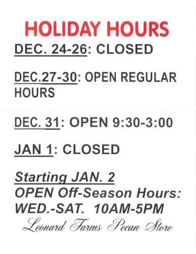 Holiday hours - December 24-26 Closed - December 27-30 Open Regular Hours - January 1 Closed - Starting January 2 Open Off Season Hours Wednesday through Saturday 10 am to 5 pm